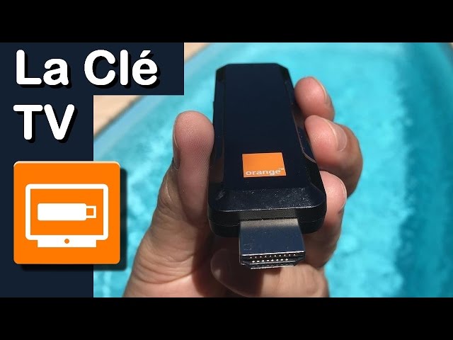 La Clé TV d'Orange : test, application et avis
